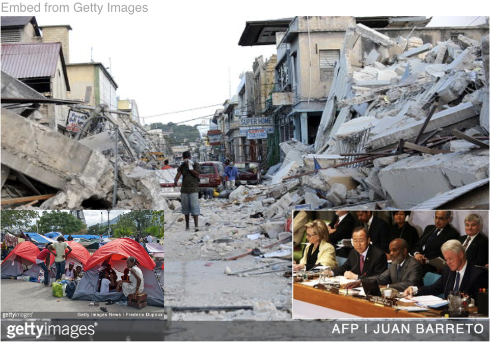 Haiti earthquake damage with image of Bill Clinton chairing relief commission inset