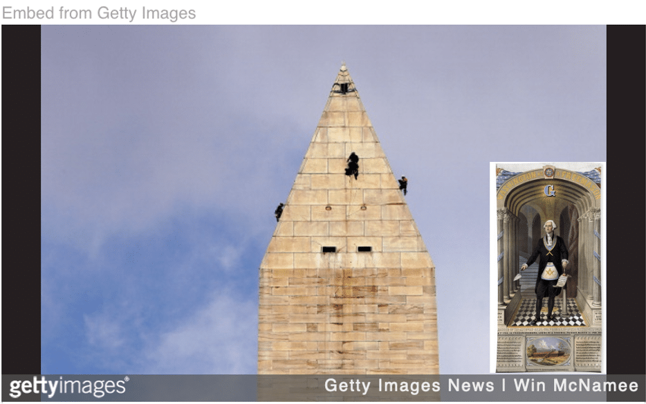 Washington monument with repairmen repelling down and image of George Washington as Freemason inset.