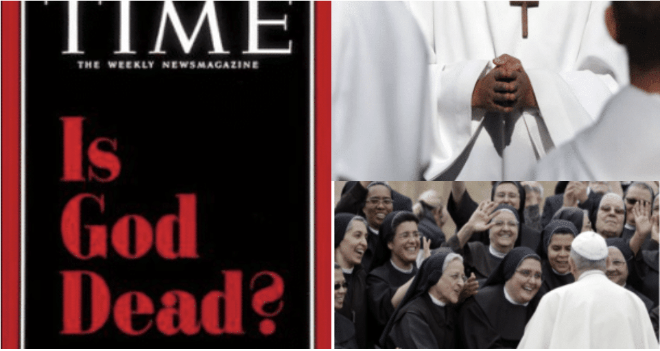 collage of TIME cover 'God Is Dead' with pope greeting nuns and priest greeting little boys