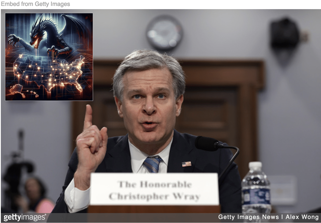 FBI director Christopher Wray warns about China hacking US infrastructure.