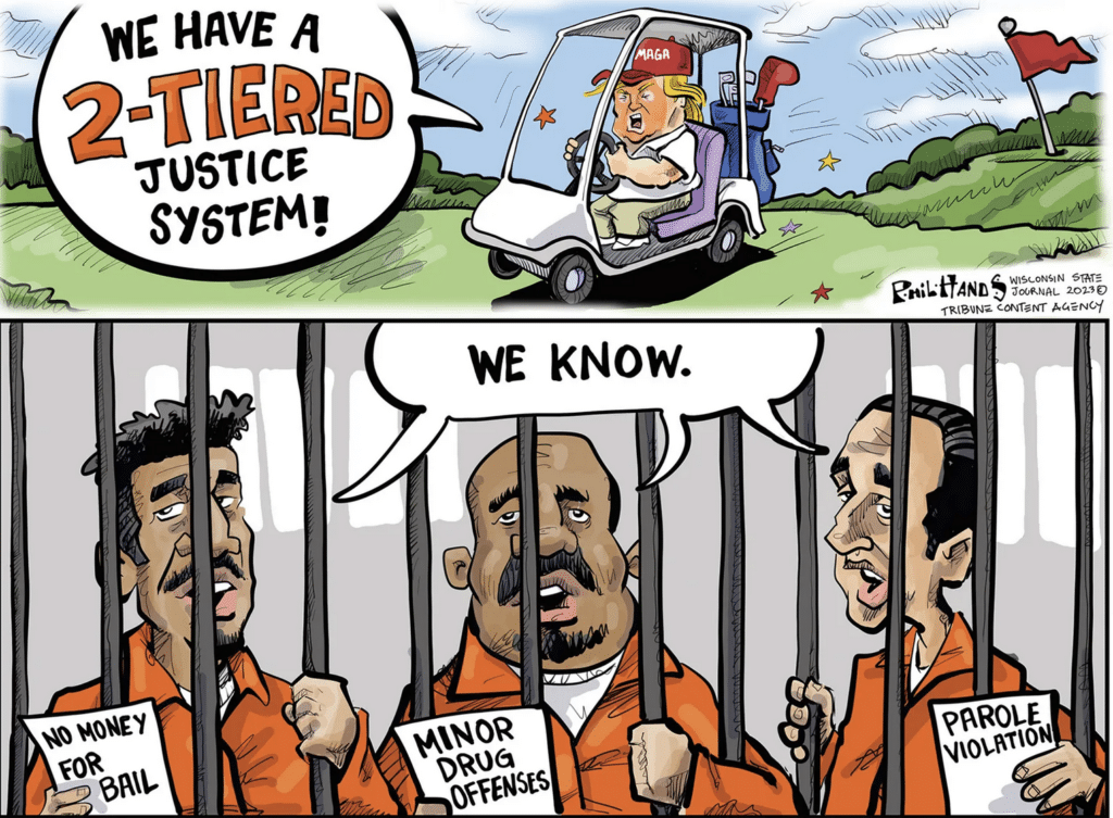cartoon of Trump complaining about two-tiered justice system