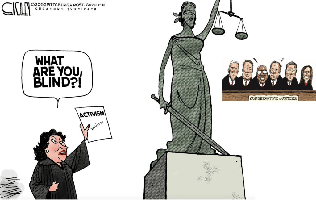 cartoon of Justice Sotomayor raging against conservative justices for their judicial activism