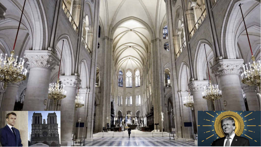 inside restored Notre Dame with images of Macron and Trump inset