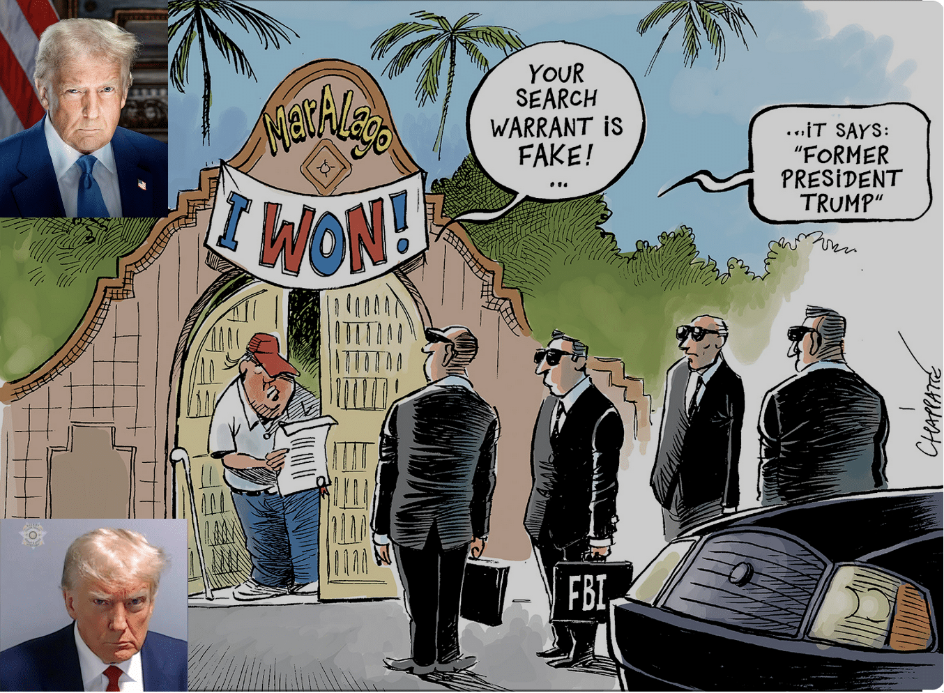 cartoon of Trump confronting FBI agents at Mar-a-Lago and images of his mugshot and presidential headshot