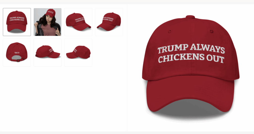 image of Trump Always Chickens Out TACO hats