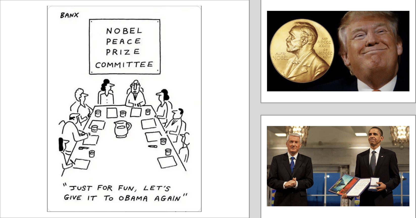 cartoon image of Nobel Committee mocking Trump with images of him and Obama